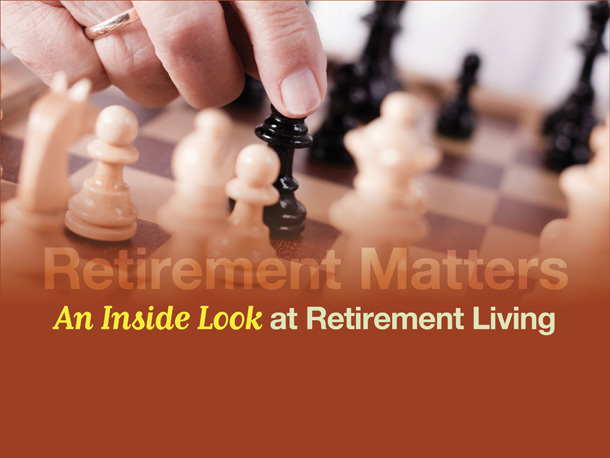 AN INSIDE LOOK AT RETIREMENT LIVING